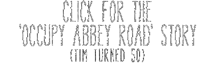 CLICK FOR ThE  'OCCUPY ABBEY